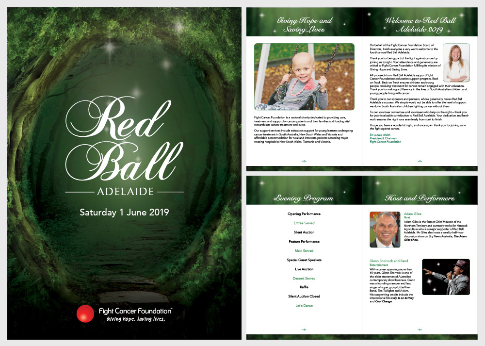 The Red Ball event program was designed and created for one of Fight Cancer Foundation's premier charity events. Other collateral such as invitations, menus and advertising were also created for the event using the same design concept.