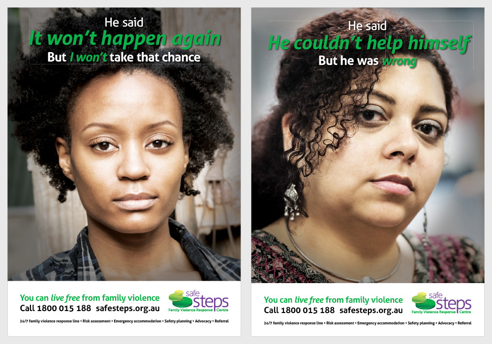 You Can Live Free From Family Violence is an advertising campaign designed for Safe Steps. The campaign included both copywriting and design.